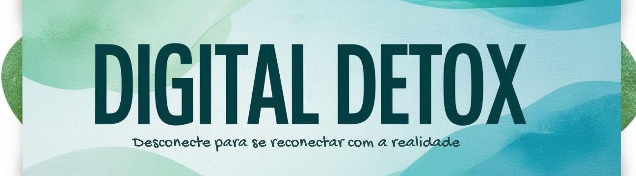 Digital Detox